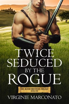 Twice Seduced by the Rogue (eBook, ePUB) - Marconato, Virginie