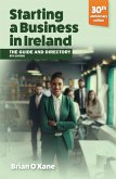 Starting a Business in ireland (8th edition) (eBook, ePUB)