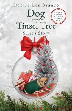 Dog at the Tinsel Tree - Branco, Denise Lee