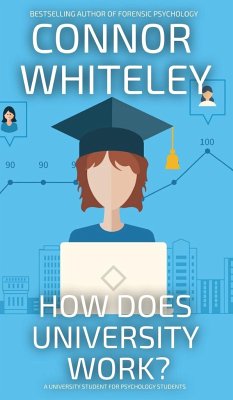 How Does University Work? - Whiteley, Connor