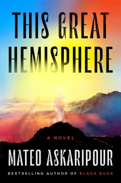 This Great Hemisphere - Askaripour, Mateo