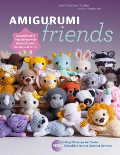 Amigurumi Friends - Gauthier-Boutin, Jade; All From Jade