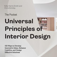The Pocket Universal Principles of Interior Design - Harris Smith, Kelly; Grimley, Chris