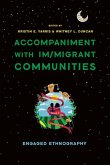 Accompaniment with Im/Migrant Communities