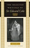 The Selected Writings of Sir Edward Coke Vol 1 Pb