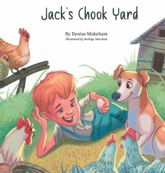 Jack's Chook Yard - Makeham, Denise M