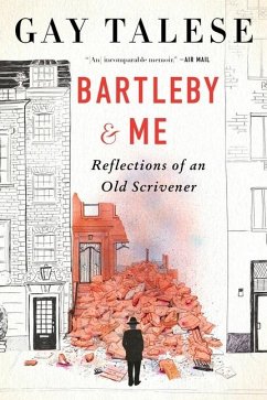 Bartleby and Me - Talese, Gay