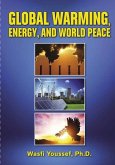 Global Warming, Energy, and World Peace