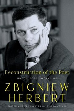 Reconstruction of the Poet - Herbert, Zbigniew
