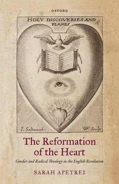 The Reformation of the Heart - Apetrei, Sarah