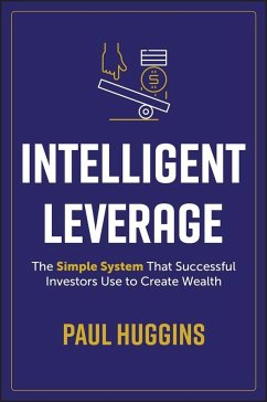 Intelligent Leverage - Huggins, Paul