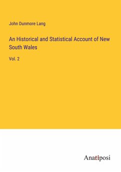 An Historical and Statistical Account of New South Wales - Lang, John Dunmore