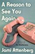 A Reason to See You Again - Bild 1
