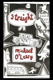 Straight: A novel in the Irish-Maori tradition (eBook, ePUB)