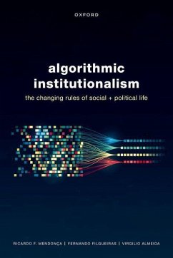 Algorithmic Institutionalism - Mendonca, Ricardo Fabrino; Almeida, Virgilio; Filgueiras, Fernando