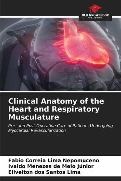 Clinical Anatomy of the Heart and Respiratory Musculature - Correia Lima Nepomuceno, Fabio;Júnior, Ivaldo Menezes de Melo;Lima, Elivelton dos Santos