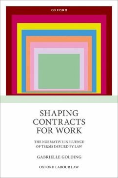 Shaping Contracts for Work - Golding, Gabrielle