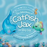 The Adventures Of Catfish Jax and Bizy Lizy