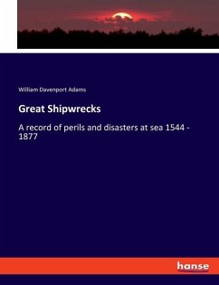Great Shipwrecks - Davenport Adams, William