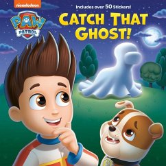 Catch That Ghost! (Paw Patrol) - Huntley, Matt