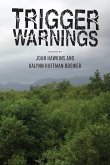 Trigger Warnings Trigger Warnings