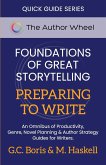 Foundations of Great Storytelling - Preparing to Write