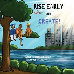 Rise Early and Create - Seedat, Stephanie