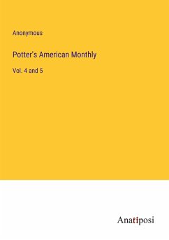 Potter's American Monthly - Anonymous