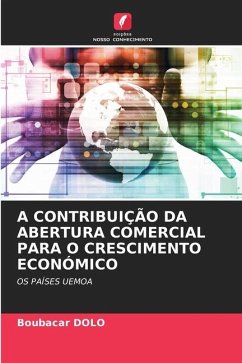 A CONTRIBUIÇÃO DA ABERTURA COMERCIAL PARA O CRESCIMENTO ECONÓMICO - DOLO, Boubacar