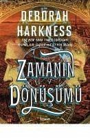 Zamanin Dönüsümü - Harkness, Deborah