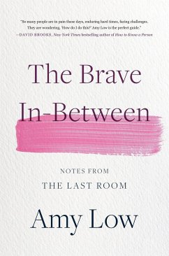 The Brave In-Between - Low, Amy