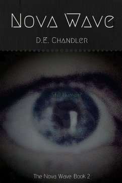 Nova Wave: The Nova Wave: Book 2 - Chandler, D. E.