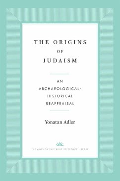 The Origins of Judaism - Adler, Yonatan