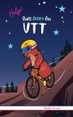 Help ! Suis Accro Au VTT