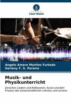 Musik- und Physikunterricht - Furtado, Angelo Amaro Martins;Pereira, Gerlany F. S.