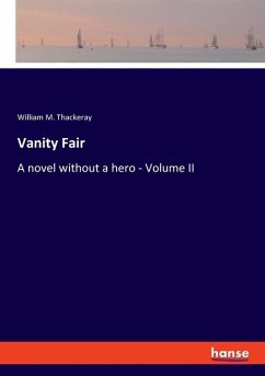 Vanity Fair - Thackeray, William M.