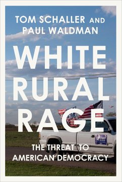 White Rural Rage - Schaller, Tom; Waldman, Paul