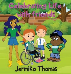 Celebrating Life with Friends - Thomas, Jermiko