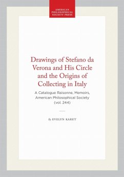 Cover Drawings of Stefano Da Verona and His Circle and the Origins of Collecting in Italy