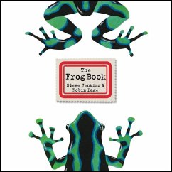 The Frog Book - Jenkins, Steve; Page, Robin