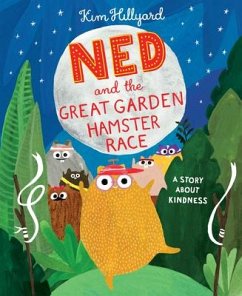 Ned and the Great Garden Hamster Race - Hillyard, Kim