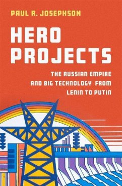 Hero Projects - Josephson, Paul R.