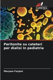 Peritonite su cateteri per dialisi in pediatria