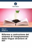 Riforma e costruzione del sistema di insegnamento delle lingue straniere di HIT