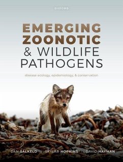 Emerging Zoonotic and Wildlife Pathogens - Salkeld, Dan; Hopkins, Skylar; Hayman, David