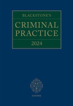 Blackstone's Criminal Practice 2024 - Ormerod Cbe Kc (Hon), David; Perry Kc, David