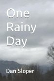 One Rainy Day