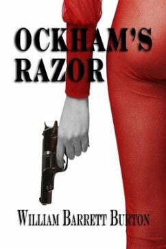 Ockham's Razor - Burton, William Barrett