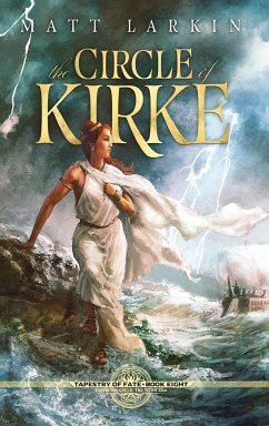 The Circle of Kirke - Larkin, Matt