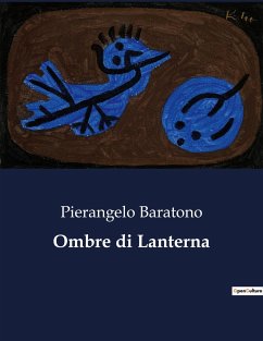 Ombre di Lanterna - Baratono, Pierangelo